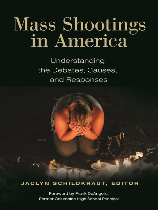 Title details for Mass Shootings in America by Frank DeAngelis - Available